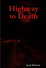 Highway to Death