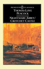Nightmare Abbey/Crotchet Castle