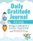 Daily Gratitude Journal for Kids