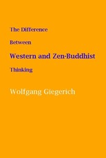 The Difference Between Western and Zen-Buddhist Thinking
