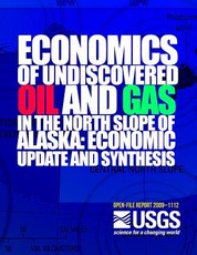 Economics of Undiscovered Oil and Gas in the North Slope of Alaska