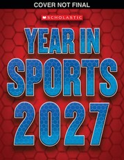 Scholastic Year in Sports 2027