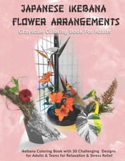Japanese Ikebana Flower Arrangements