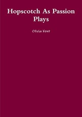 Hopscotch as Passion Plays