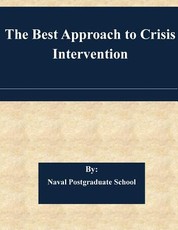 The Best Approach to Crisis Intervention