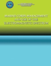 Marine Corps Management and the use of the Electromagnetic Spectrum