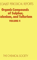 Organic Compounds of Sulphur, Selenium, and Tellurium