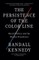 The Persistence of the Color Line