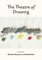 The Theatre of Drawing