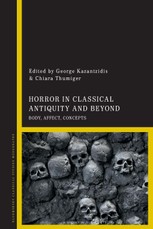 Horror in Classical Antiquity and Beyond