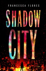 Shadow City