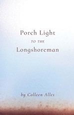 Porch Light to the Longshoreman