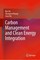 Carbon Management and Clean Energy Integration