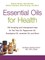 Essential Oils for Health