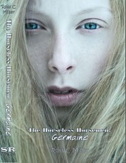 Horseless Horsemen, Book 3: Germaine