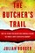 The Butcher's Trail