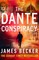 The Dante Conspiracy