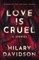 Love Is Cruel