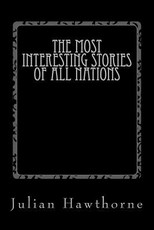 The Most Interesting Stories of All Nations