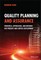 Quality Planning and Assurance
