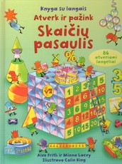 Atverk ir pažink. Skaičių pasaulis (Knyga su langais)
