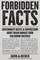 Forbidden Facts