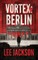 Vortex: Berlin
