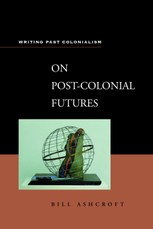 On Post-Colonial Futures