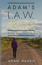 Adam's L.A.W. Lessons Along the Way