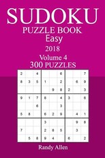 300 Easy Sudoku Puzzle Book - 2018