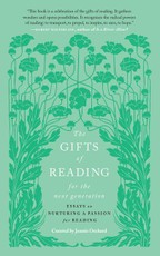 The Gifts of Reading for the Next Generation