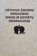 Lietuvos žmonių genocidas nacių ir sovietų okupacijose