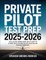 Private Pilot Test Prep 2025-2026