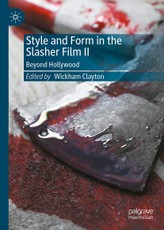Style and Form in the Slasher Film II