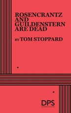 Rosencrantz and Guildenstern Are Dead