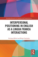 Klötzl, S: Interpersonal Positioning in English as a Lingua
