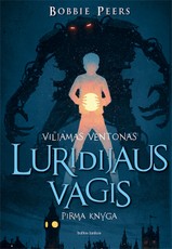 Luridijaus vagis. Viljamas Ventonas. 1 knyga