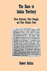 The Race to Indian Territory