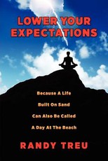 Lower Your Expectations