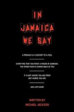 In Jamaica We Say
