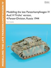 Modelling the late Panzerkampfwagen IV Ausf. H 'Frühe' version, 4.Panzer-Division, Russia 1944