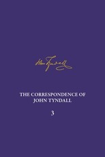 The Correspondence of John Tyndall, Volume 3