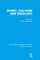 Sport, Culture and Ideology (RLE Sports Studies)
