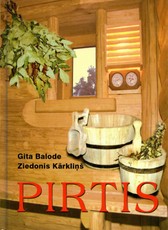 Pirtis (2005)