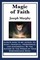 Magic of Faith