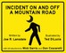 Incident on and off a Mountain Road