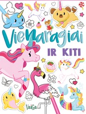 Vienaragiai ir kiti: daugybė spalvinimo puslapių ir daugiau negu 50 lipdukų