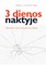 3 dienos naktyje. Viktimologės užrašai piktnaudžiavimų sūkuryje