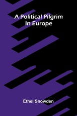 A political pilgrim in Europe