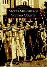 Sports Memories of Sonoma County